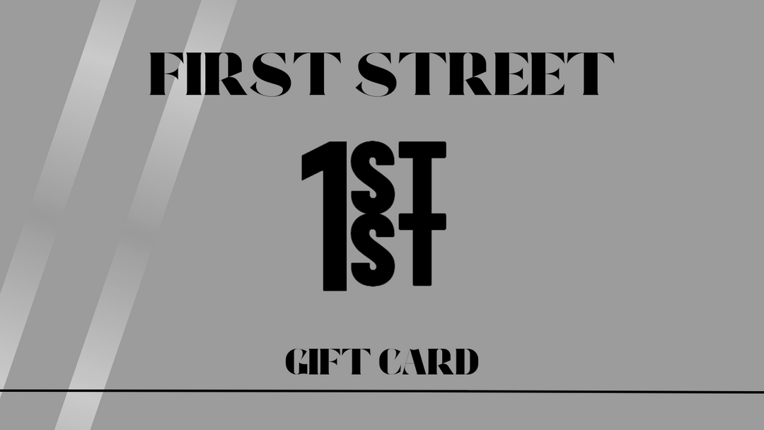 First Street Gift Card